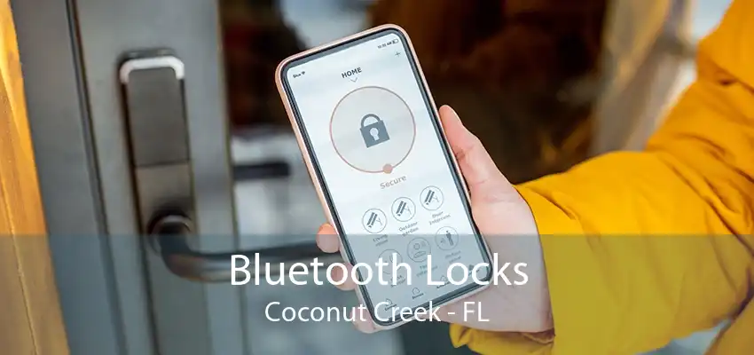 Bluetooth Locks Coconut Creek - FL