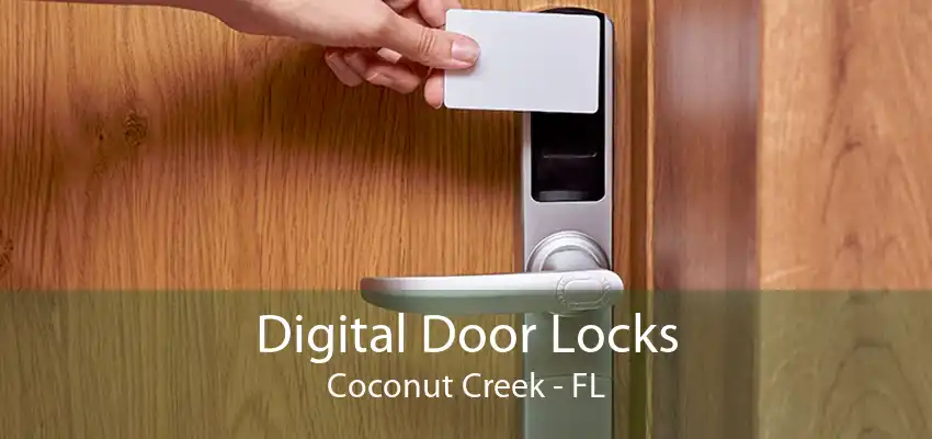 Digital Door Locks Coconut Creek - FL