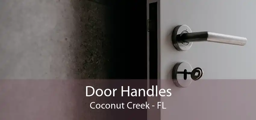 Door Handles Coconut Creek - FL