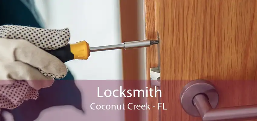 Locksmith Coconut Creek - FL