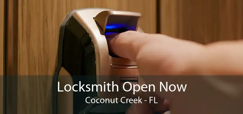 Locksmith Open Now Coconut Creek - FL