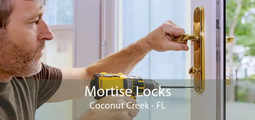 Mortise Locks Coconut Creek - FL