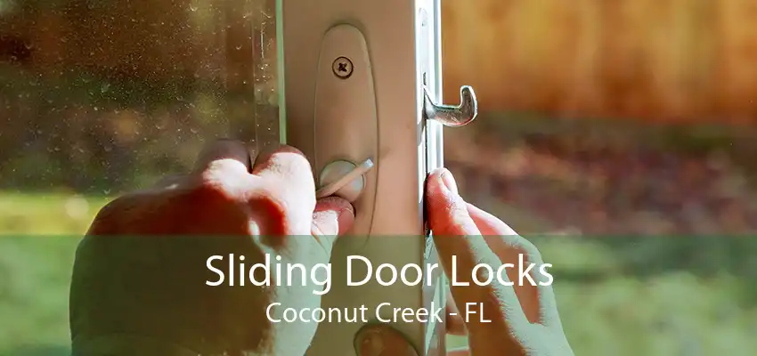 Sliding Door Locks Coconut Creek - FL