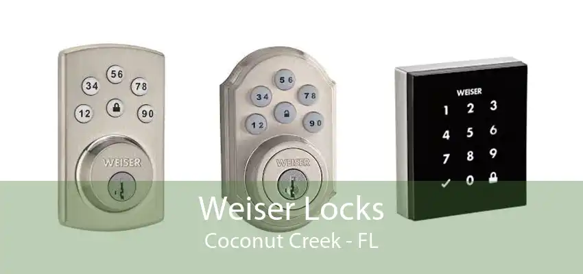 Weiser Locks Coconut Creek - FL